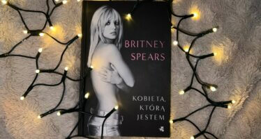 Britney Spears książka Kobieta którą jestem