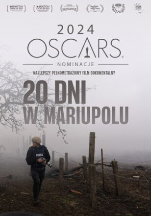 plakat filmu "20 dni w Mariupolu" Oskar 2024