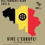 kino film Europa Belgia dyskusyjny klub filmowy spotkanie wszystko poszło dobrze