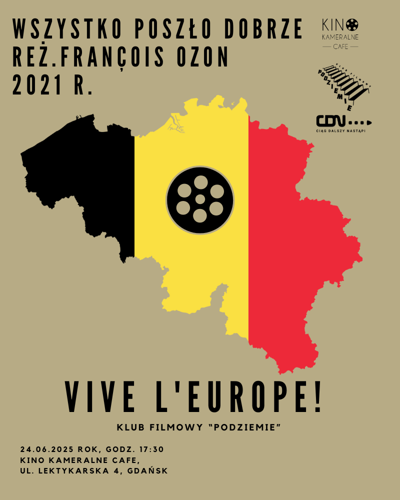 kino film Europa Belgia dyskusyjny klub filmowy spotkanie wszystko poszło dobrze