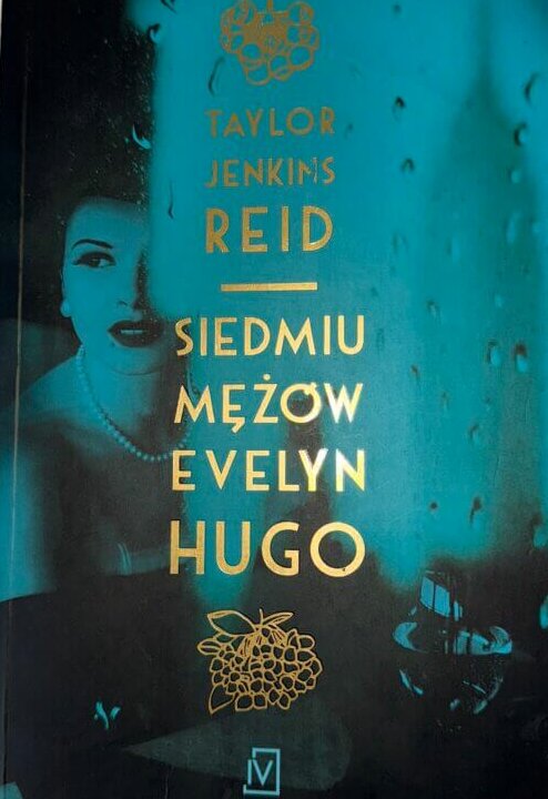 książka, hollywood, Siedmiu Mężów Evelyn Hugo, okładka