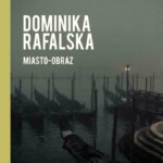 wernisaż miasto obraz dr rafalskiej