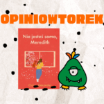Nie jesteś sama, Meredith okładka opiniowtorek