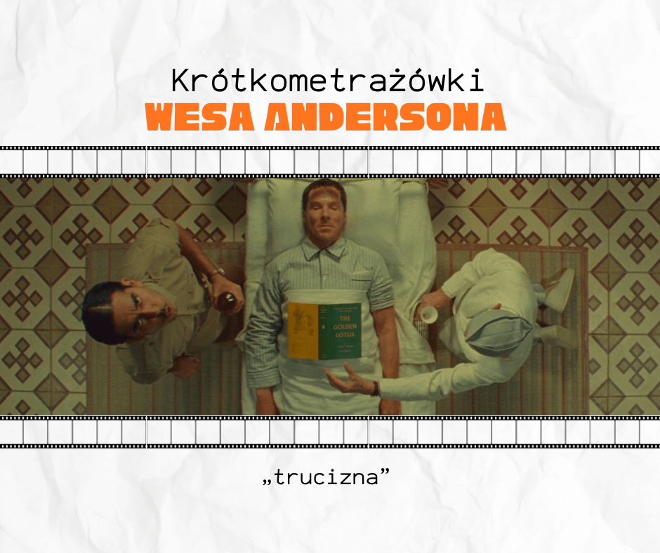 Trucizna Wes anderson
