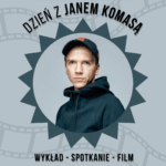 Jan Komasa film reżyser kino Dzień z Janem Komasą UG Uniwersytet Gdański