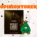 Opniowtorek: Peaky Blinders Nieśmiertelny
