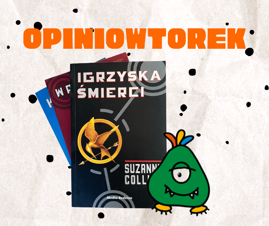 Opiniowtorek deep dive Igrzyska Śmierci