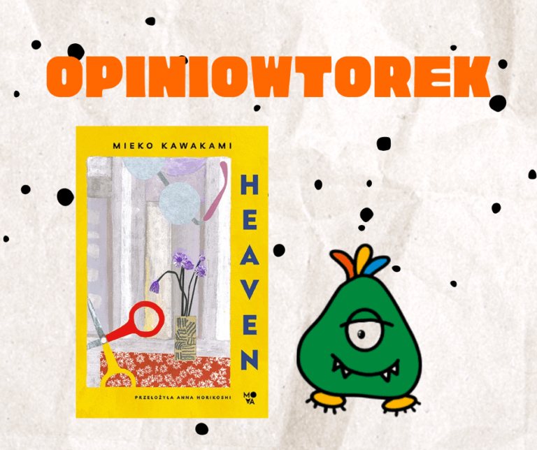 heaven opiniowtorek