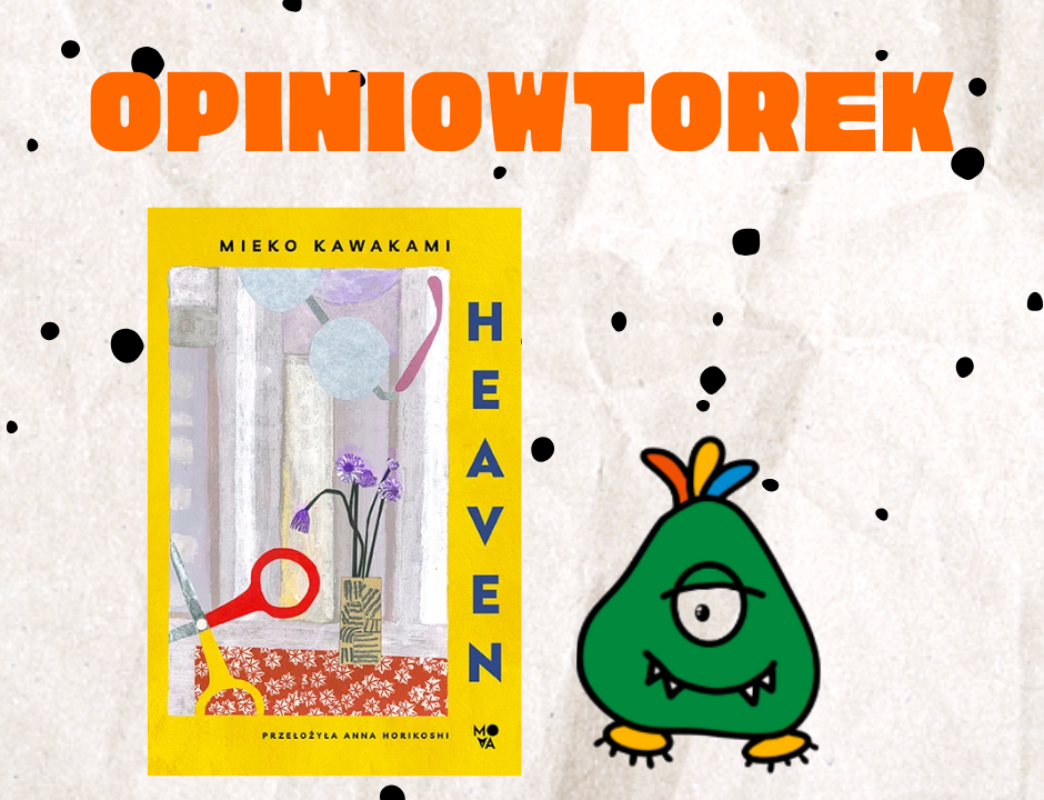 heaven opiniowtorek
