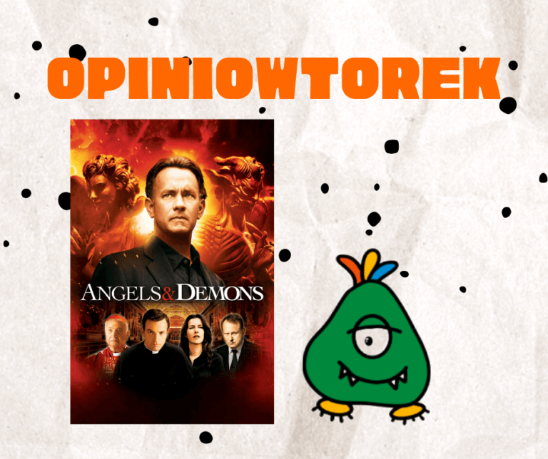 anioły i demony opiniowtorek