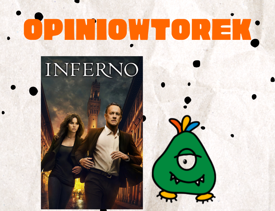 opiniowtorek inferno