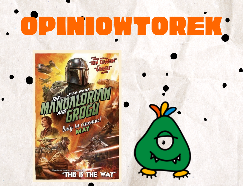 opiniowtorek mandalorian and grogu