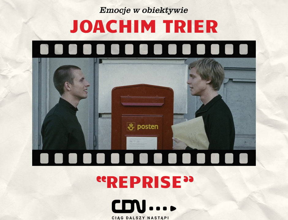 Joachim Trier Reprise