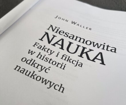 niesamowita nauka fakty i mity w historii odkryć naukowych John Waller